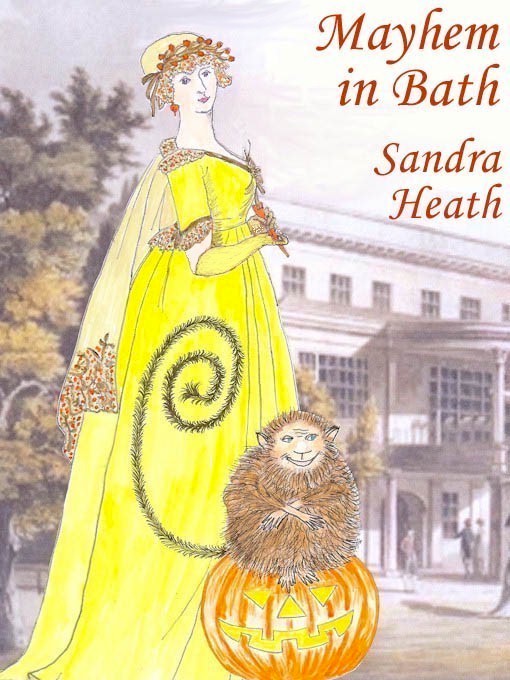 Title details for Mayhem in Bath by Sandra Heath - Available